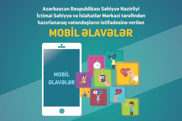 Hər gün və hər yerdə sağlamlığa dair faydalı tibbi məsləhətlər əlçatan oldu
